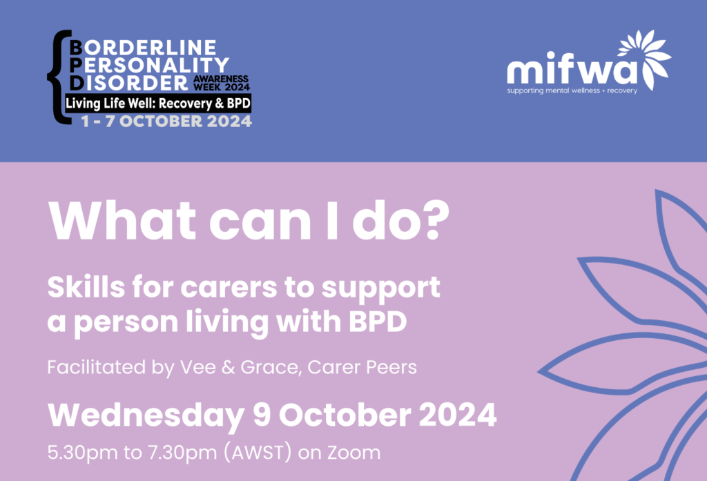 What can I do? Skills for carers to support a person living with BPD