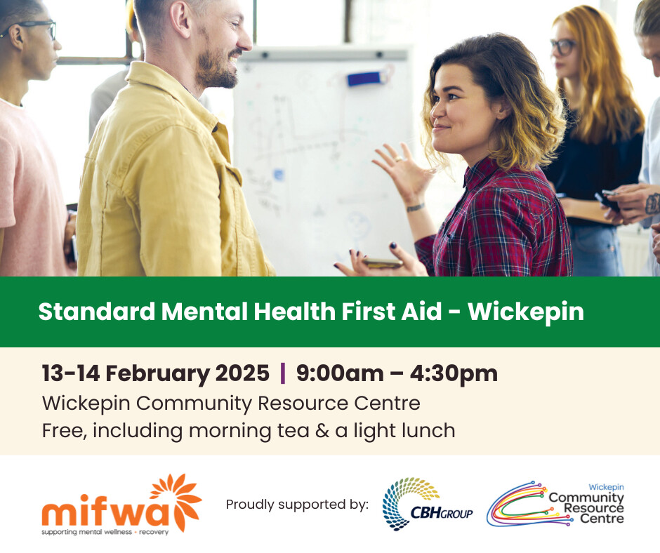 FREE Standard Mental Health First Aid – Wickepin