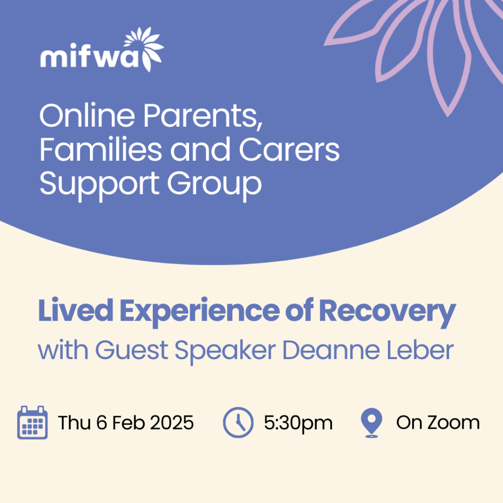 Online Parent Support Group: Lived Experience of Recovery with Guest Speaker Deanne Leber