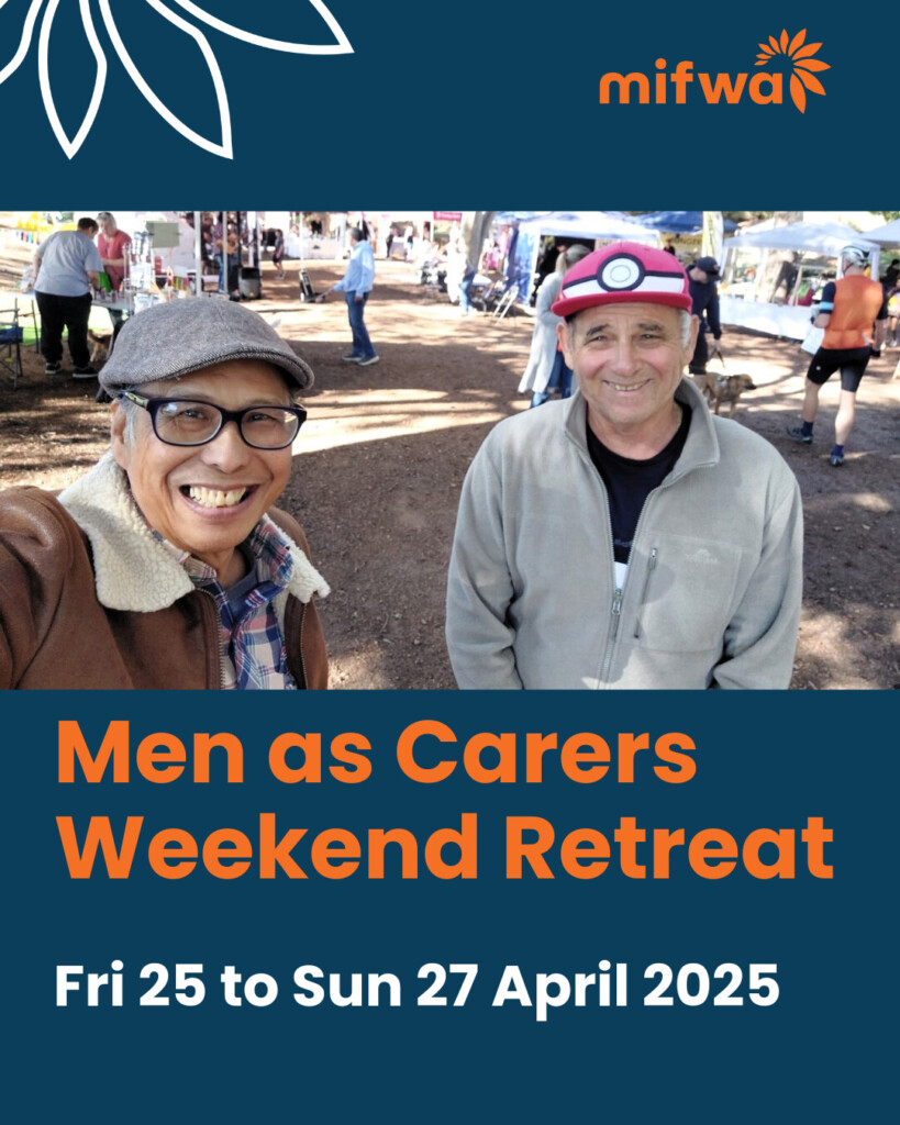 Men as Carers Weekend Retreat